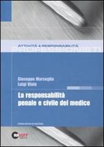 La responsabilità penale e civile del medico