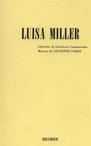 Luisa Miller. Melodramma tragico in tre atti - Giuseppe Verdi,Salvatore Cammarano - copertina