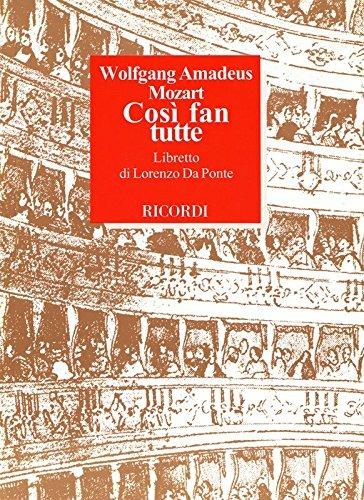 Così fan tutte. Dramma giocoso in due atti. Musica di Wolfgang Amadeus Mozart - Lorenzo Da Ponte - copertina