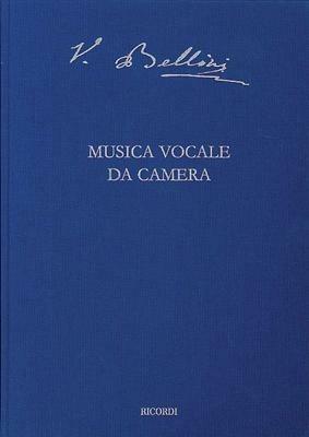 Musica vocale da camera. Ediz. critica - Vincenzo Bellini - copertina