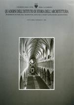 Quaderni dell'Istituto di storia dell'architettura. Vol. 31