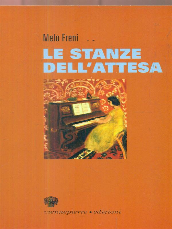 Le stanze dell'attesa