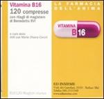 Vitamina B16. 120 compresse con ritagli di magistero di Benedetto XVI