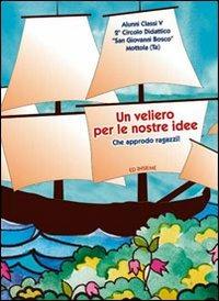 Un veliero per le nostre idee - copertina