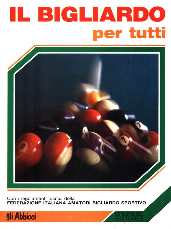 Il biliardo per tutti