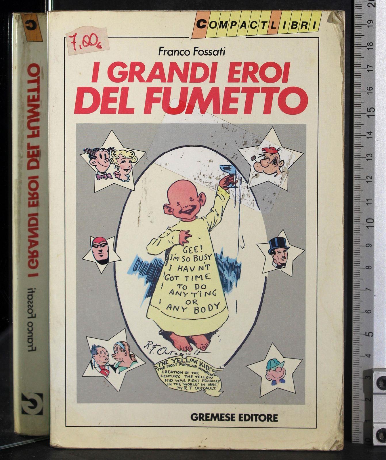 I grandi eroi del fumetto