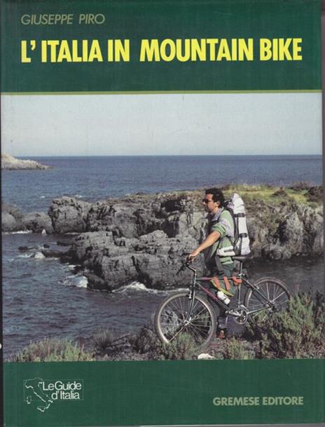 L' Italia in mountain bike - Giuseppe Piro - copertina