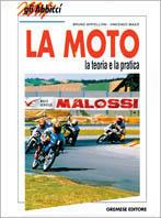 La moto. La teoria e la pratica