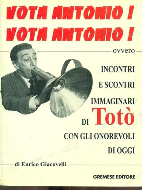 Vota Antonio vota Antonio - Enrico Giacovelli - copertina