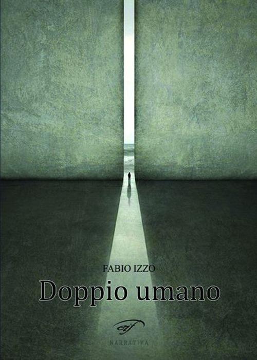 Doppio umano - Fabio Izzo - copertina
