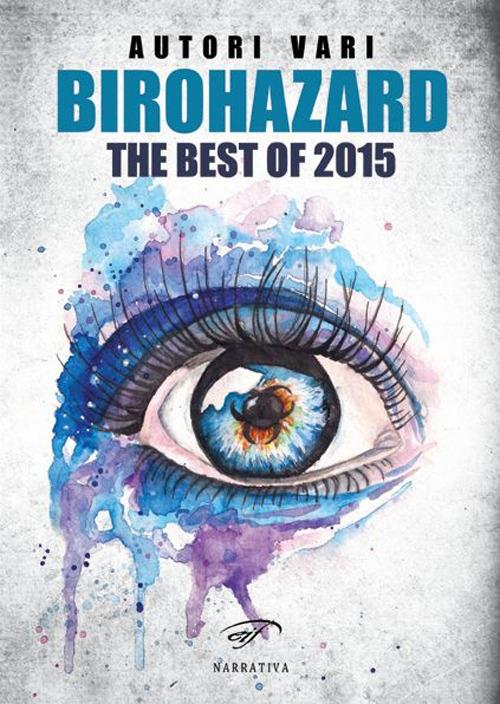 Birohazard. The best of 2015 - copertina
