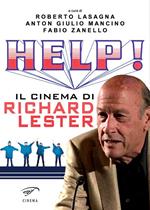 Help! Il cinema di Richard Lester