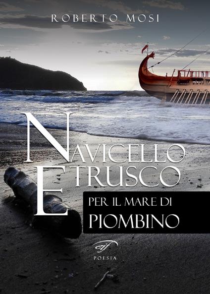 Navicello etrusco - Roberto Mosi - copertina