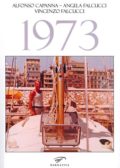 1973 - Alfonso Capanna,Angela Falcucci,Vincenzo Falcucci - copertina