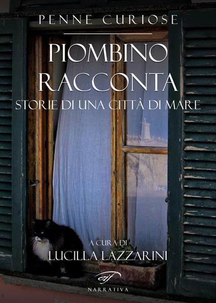 Piombino racconta. Storie di una città di mare - copertina