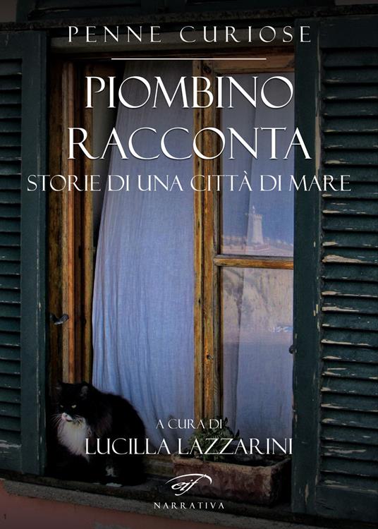 Piombino racconta. Storie di una città di mare - copertina