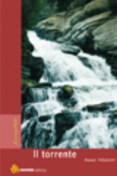 Libro Il torrente Anne Hébert