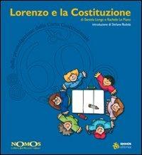 Lorenzo e la Costituzione - Daniela Longo,Rachele Lo Piano - copertina