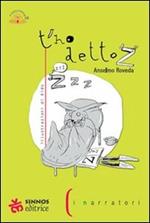 T'ho detto z