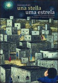 Una stella-Uma estrela - Manuel Alegre - copertina