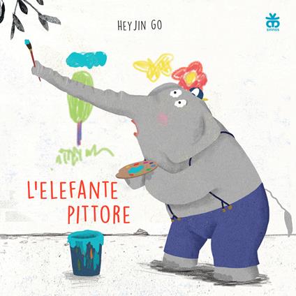 L' elefante pittore. Ediz. illustrata - Hey Jin Go - copertina