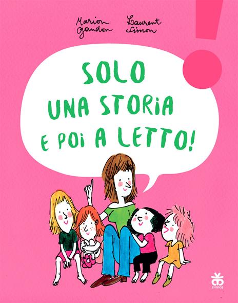 Solo una storia e poi a letto! Ediz. a caratteri grandi - Marion Gandon - copertina