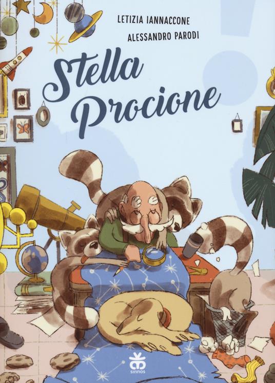 Stella procione. Ediz. a colori - Letizia Iannaccone,Alessandro Parodi - copertina