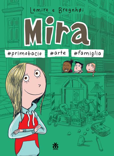 Mira #primo bacio #arte #famiglia - Sabine Lemire - copertina