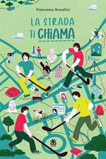 La strada ti chiama