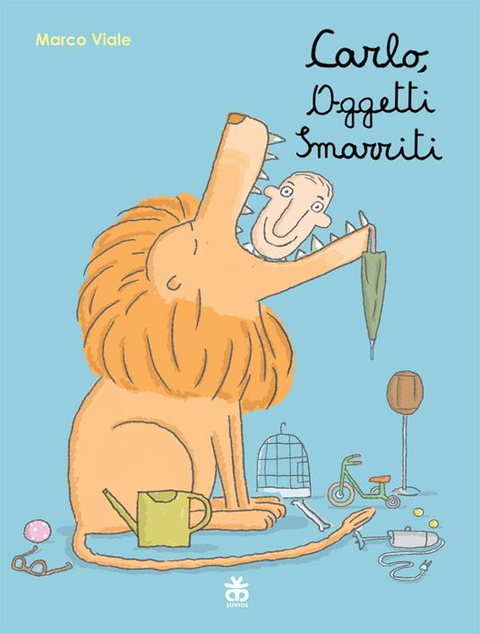 Carlo, oggetti smarriti. Ediz. a colori - Marco Viale - copertina