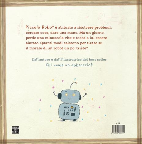 Cosa è successo, piccolo robot? Ediz. a colori - Przemyslaw Wechterowicz - 6