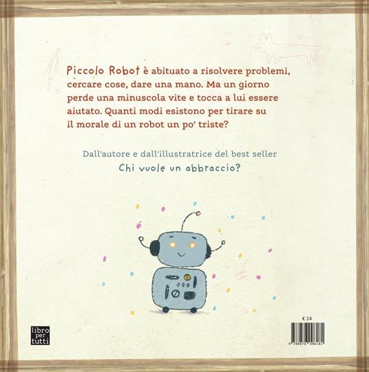 Cosa è successo, piccolo robot? Ediz. a colori - Przemyslaw Wechterowicz - 6