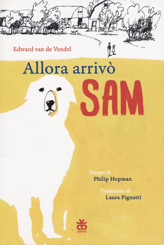 Allora arrivò Sam - Edward Van de Vendel - copertina