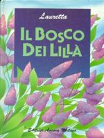 Il bosco dei lillà