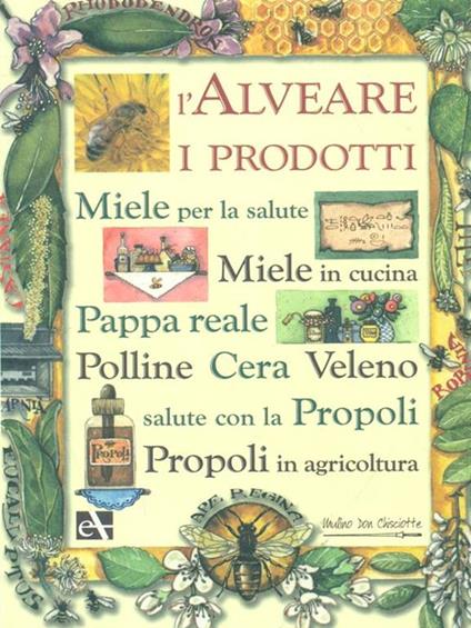L'alveare. I prodotti - copertina