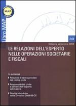 Le relazioni dell'esperto nelle operazioni societarie e fiscali