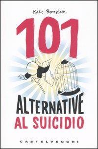101 alternative al suicidio - Kate Bornstein - 5
