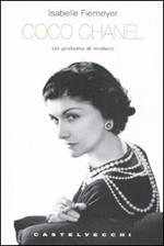 Coco Chanel. Un profumo di mistero