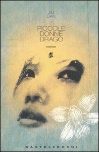 Piccole donne drago - Dan Jiu - copertina