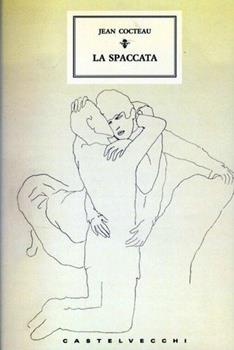 Libro La spaccata Jean Cocteau