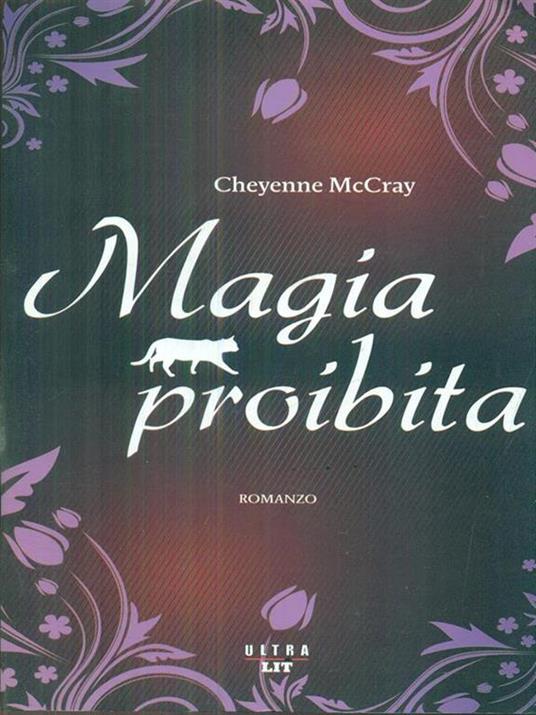 Magia proibita - Cheyenne McCray - 2