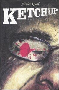 Ketchup - Xavier Gual Vadillo - copertina