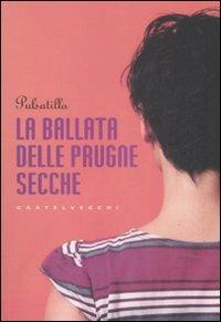 La ballata delle prugne secche - Pulsatilla - copertina