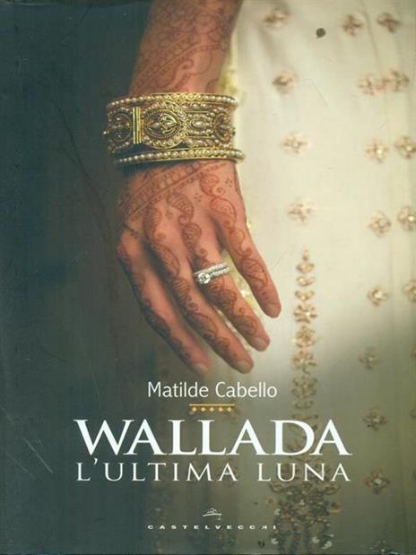 Wallada. L'ultima luna - Matilde Cabello - 6