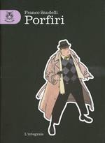 Porfiri. Ediz. integrale