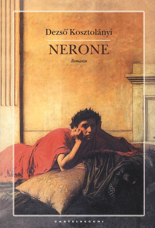 Nerone - Dezsó Kosztolányi - copertina