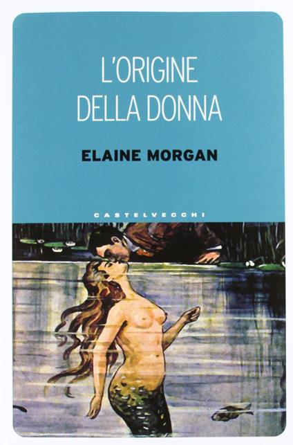 L'origine della donna - Elaine Morgan - copertina