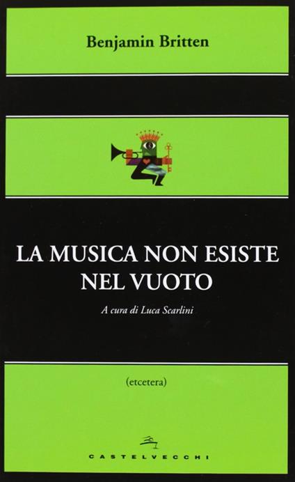 La musica non esiste nel vuoto - Benjamin Britten - copertina