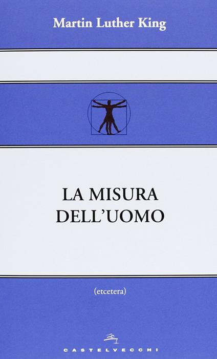 La misura dell'uomo - Martin Luther King - copertina
