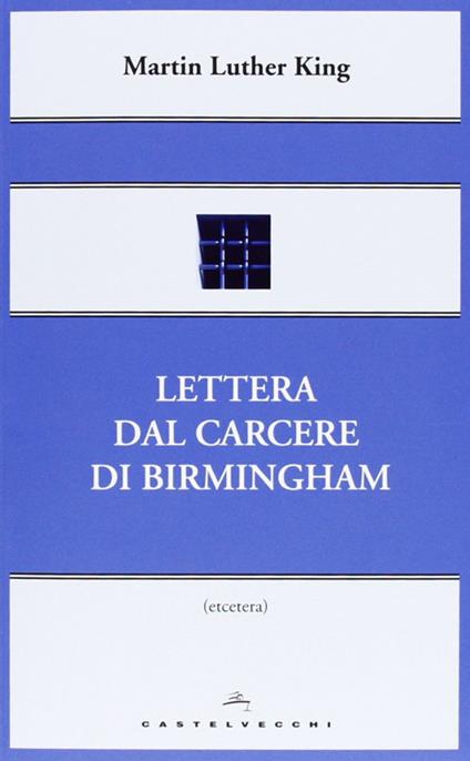 Lettera dal carcere di Birmingham - Martin Luther King - copertina